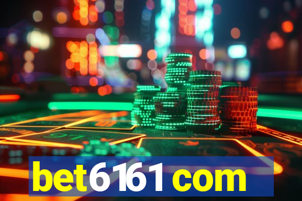 bet6161 com