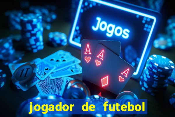 jogador de futebol de pau duro