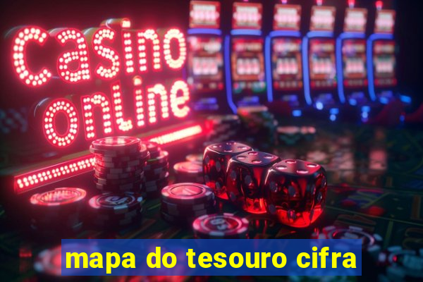 mapa do tesouro cifra
