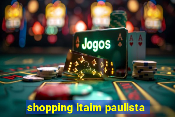 shopping itaim paulista