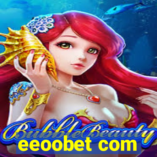 eeoobet com