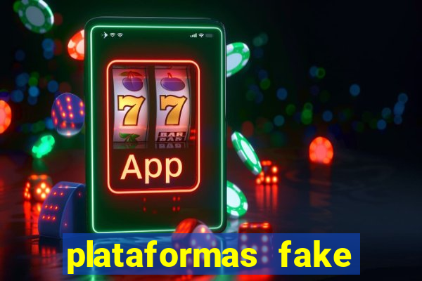 plataformas fake para brincar