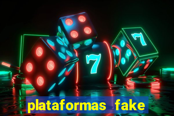 plataformas fake para brincar