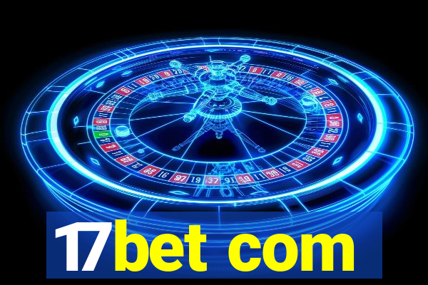 17bet com