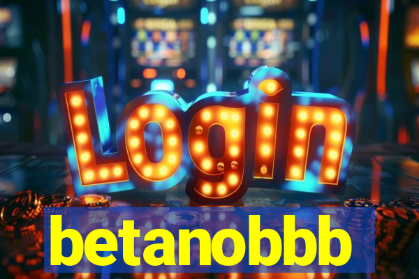 betanobbb