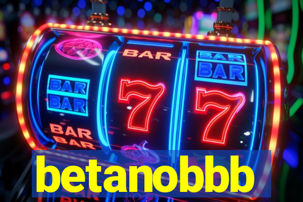 betanobbb