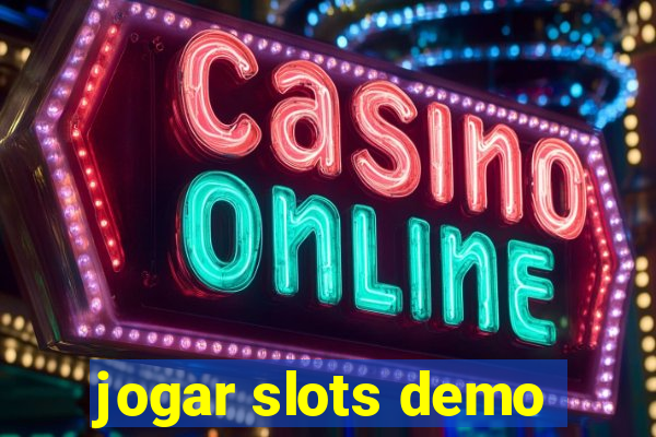 jogar slots demo