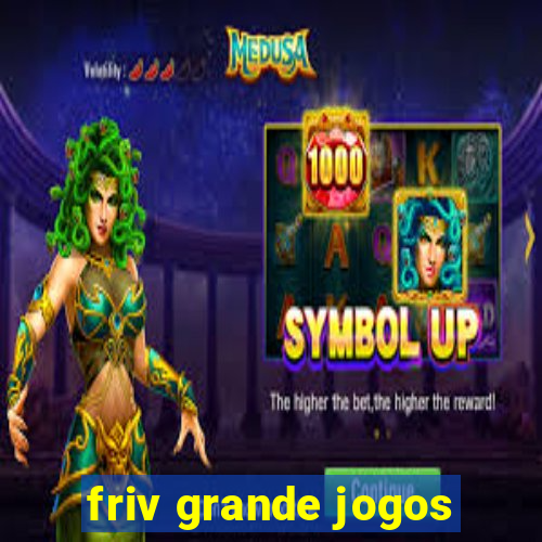 friv grande jogos