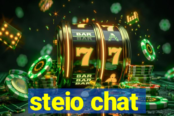steio chat