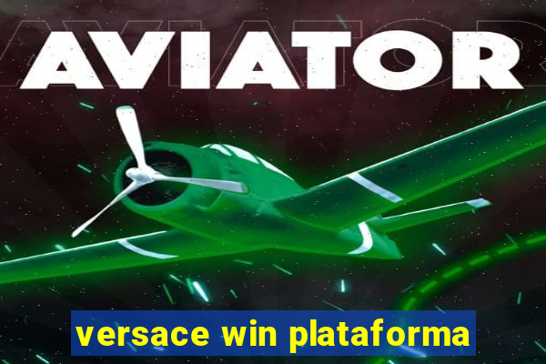 versace win plataforma