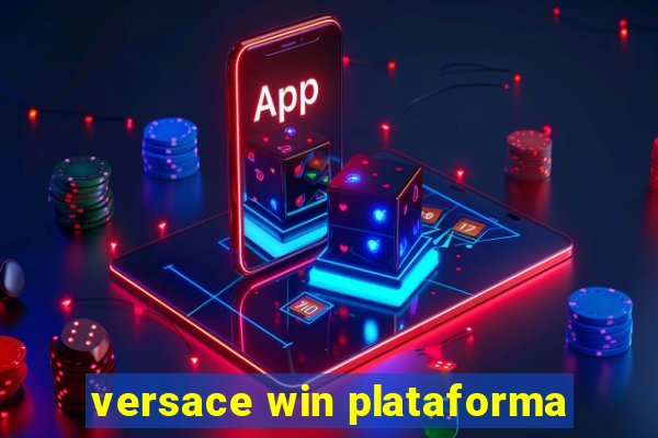 versace win plataforma