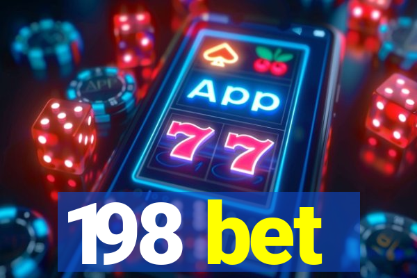 198 bet