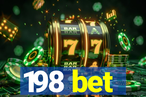 198 bet