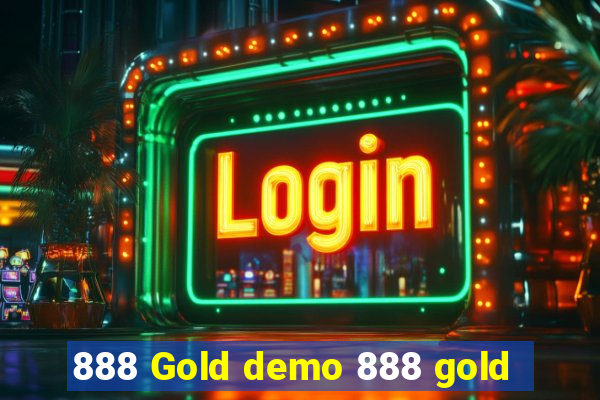 888 Gold demo 888 gold