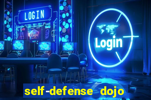 self-defense dojo secret apk