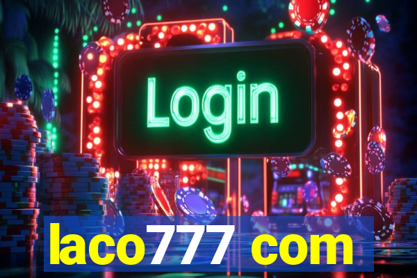 laco777 com