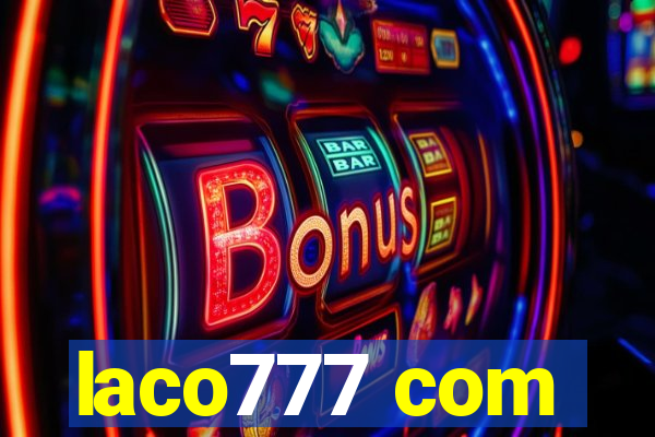laco777 com