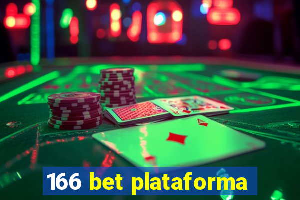 166 bet plataforma
