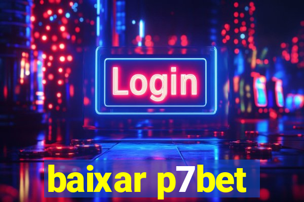 baixar p7bet