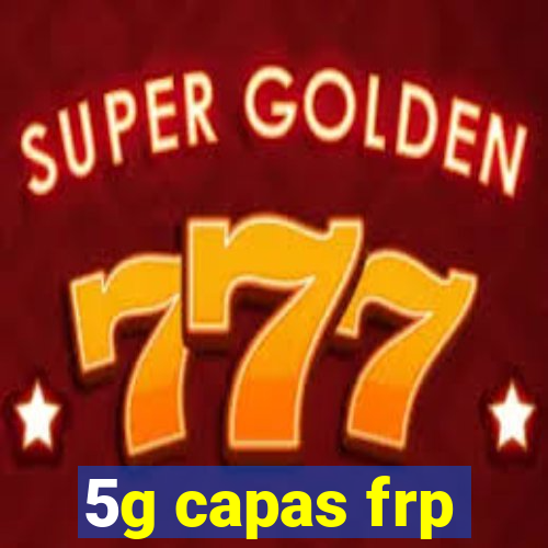 5g capas frp