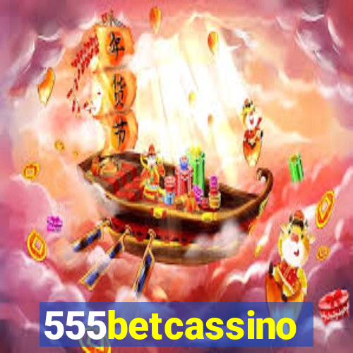 555betcassino