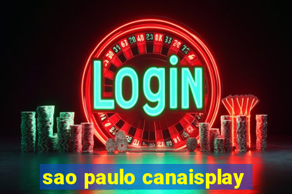sao paulo canaisplay