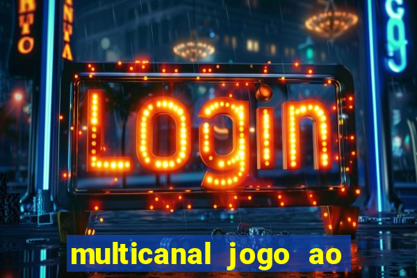 multicanal jogo ao vivo grêmio