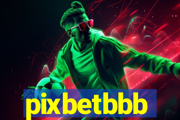 pixbetbbb