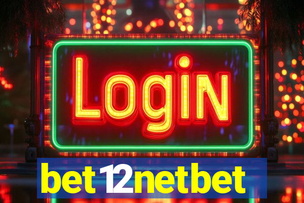 bet12netbet