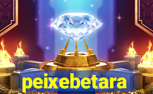 peixebetara