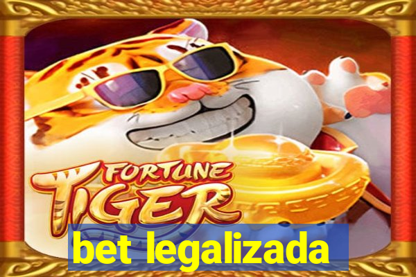 bet legalizada