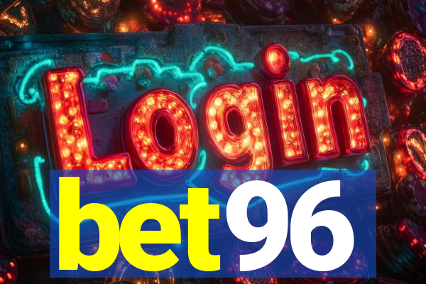 bet96