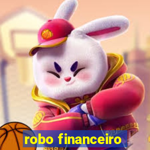 robo financeiro