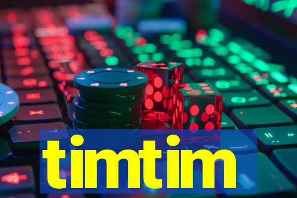 timtim