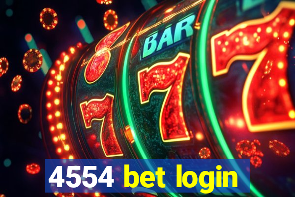 4554 bet login