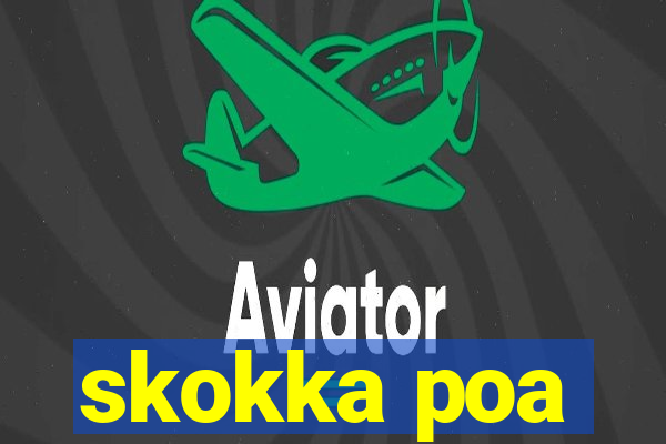 skokka poa