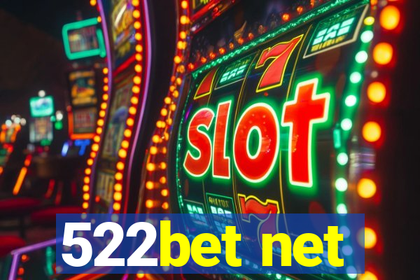 522bet net