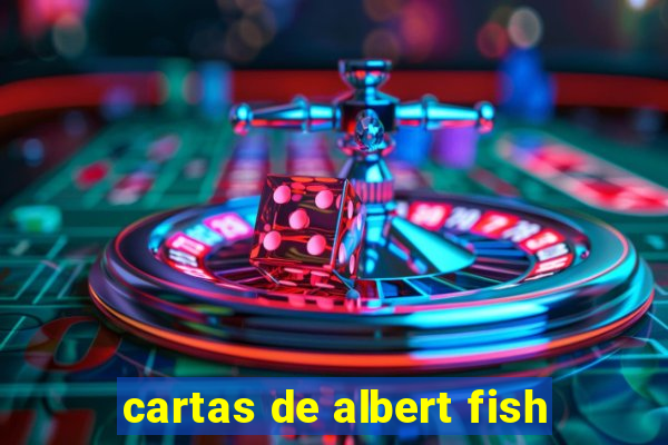 cartas de albert fish