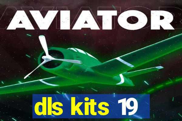 dls kits 19