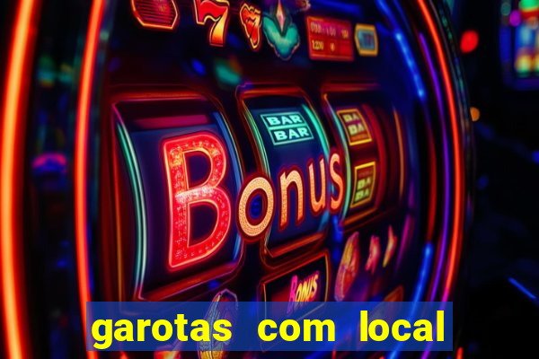 garotas com local em santos