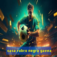 casa rubro negra gavea