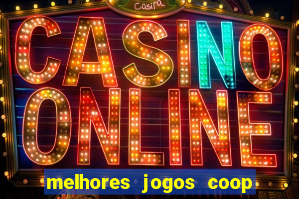 melhores jogos coop local pc