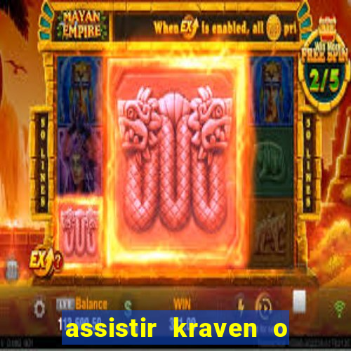 assistir kraven o caçador dublado
