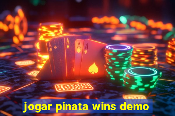 jogar pinata wins demo
