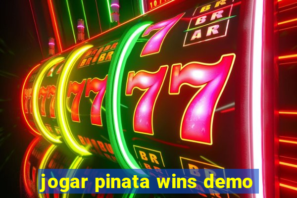 jogar pinata wins demo