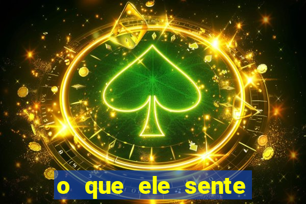 o que ele sente por mim o mago