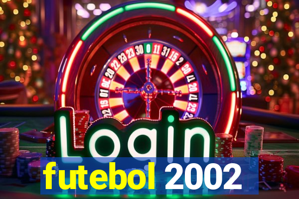 futebol 2002
