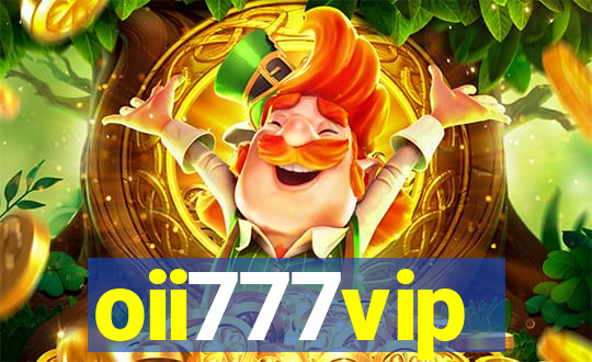 oii777vip