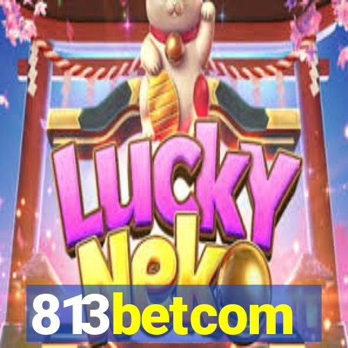 813betcom