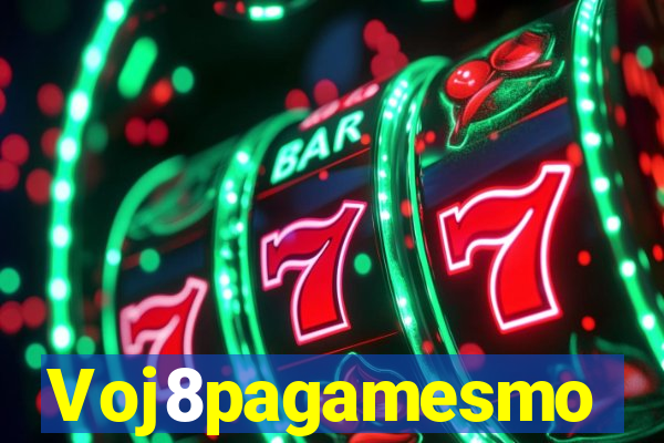 Voj8pagamesmo